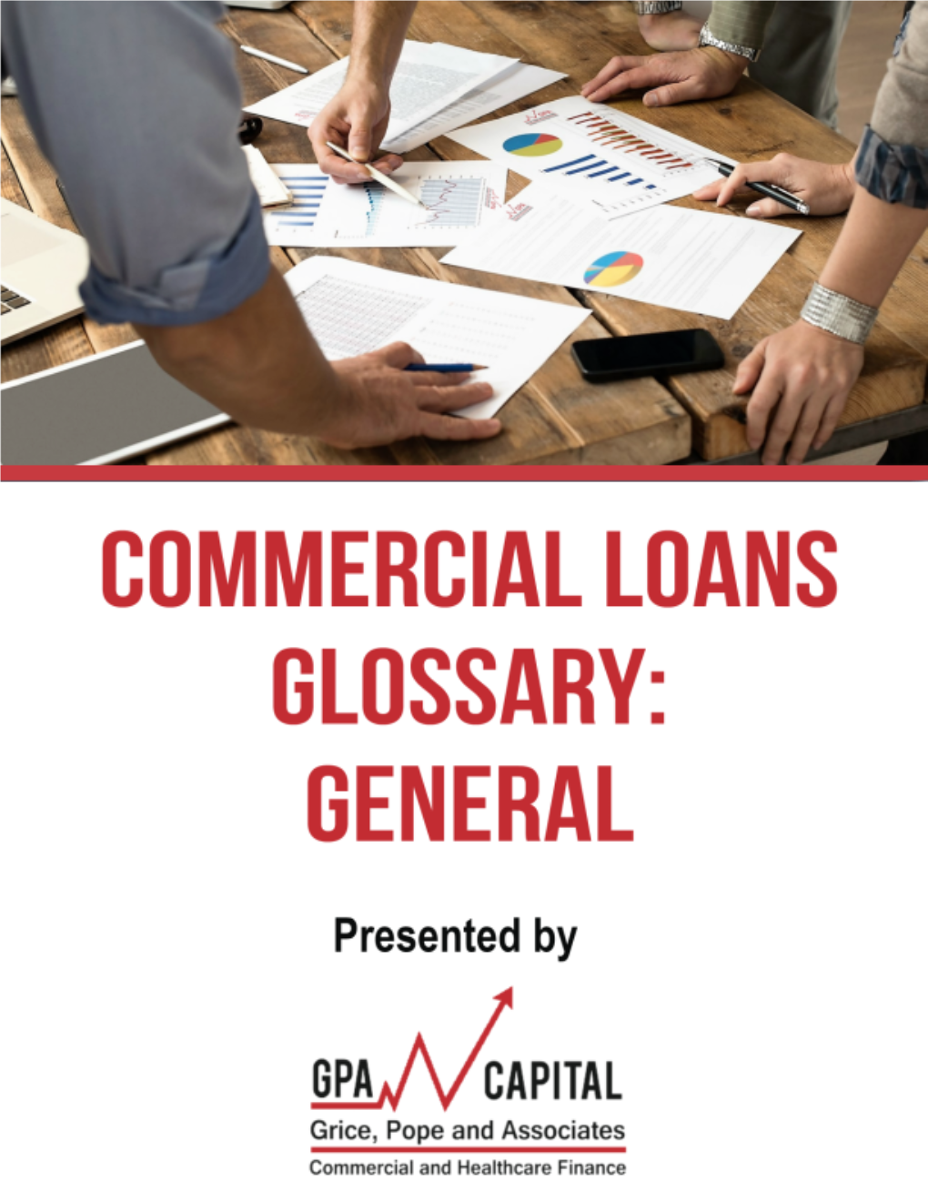 Commercial Loan Glossary – General