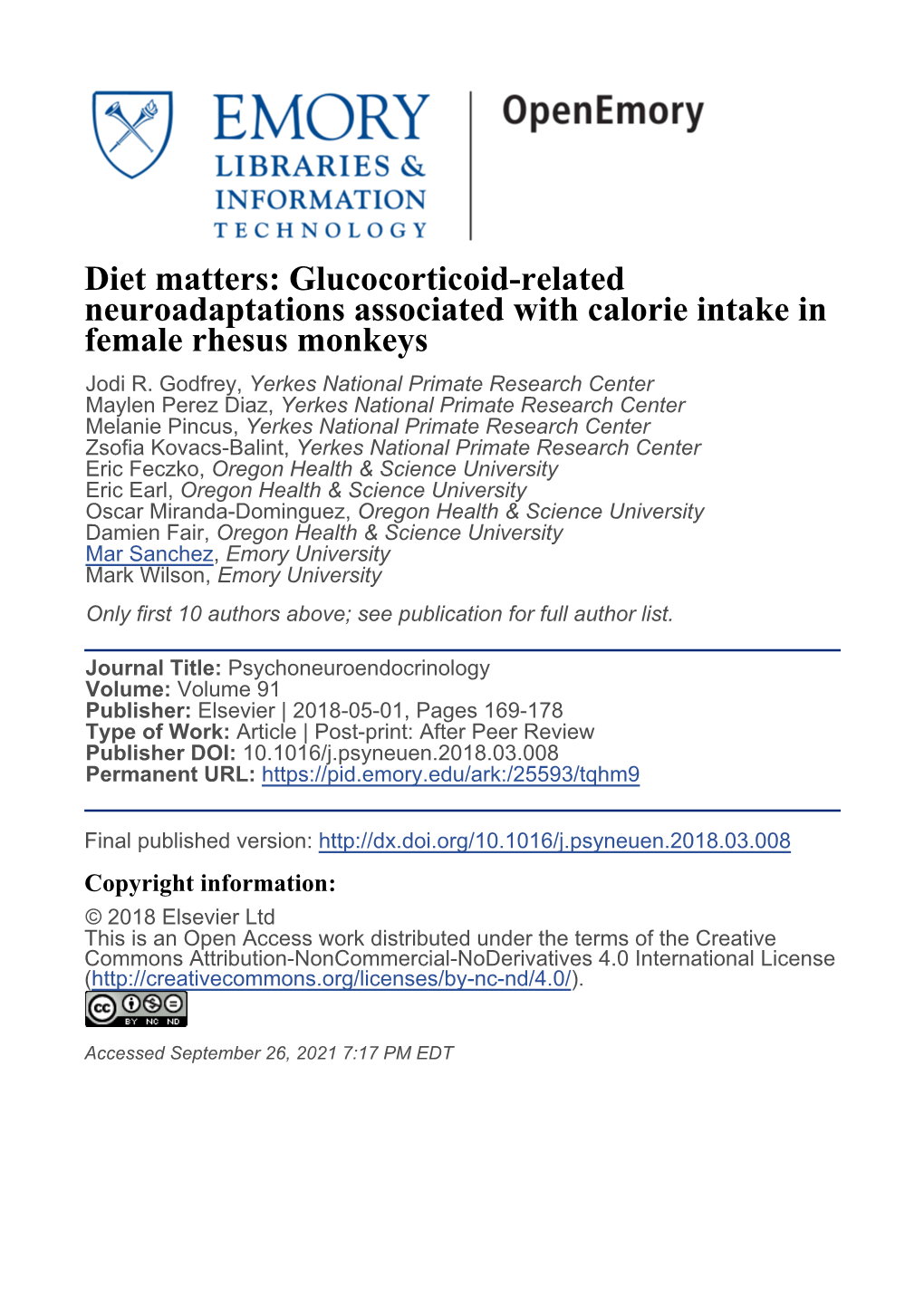 Diet Matters: Glucocorticoid-Related Neuroadaptations Associated with Calorie Intake in Female Rhesus Monkeys Jodi R