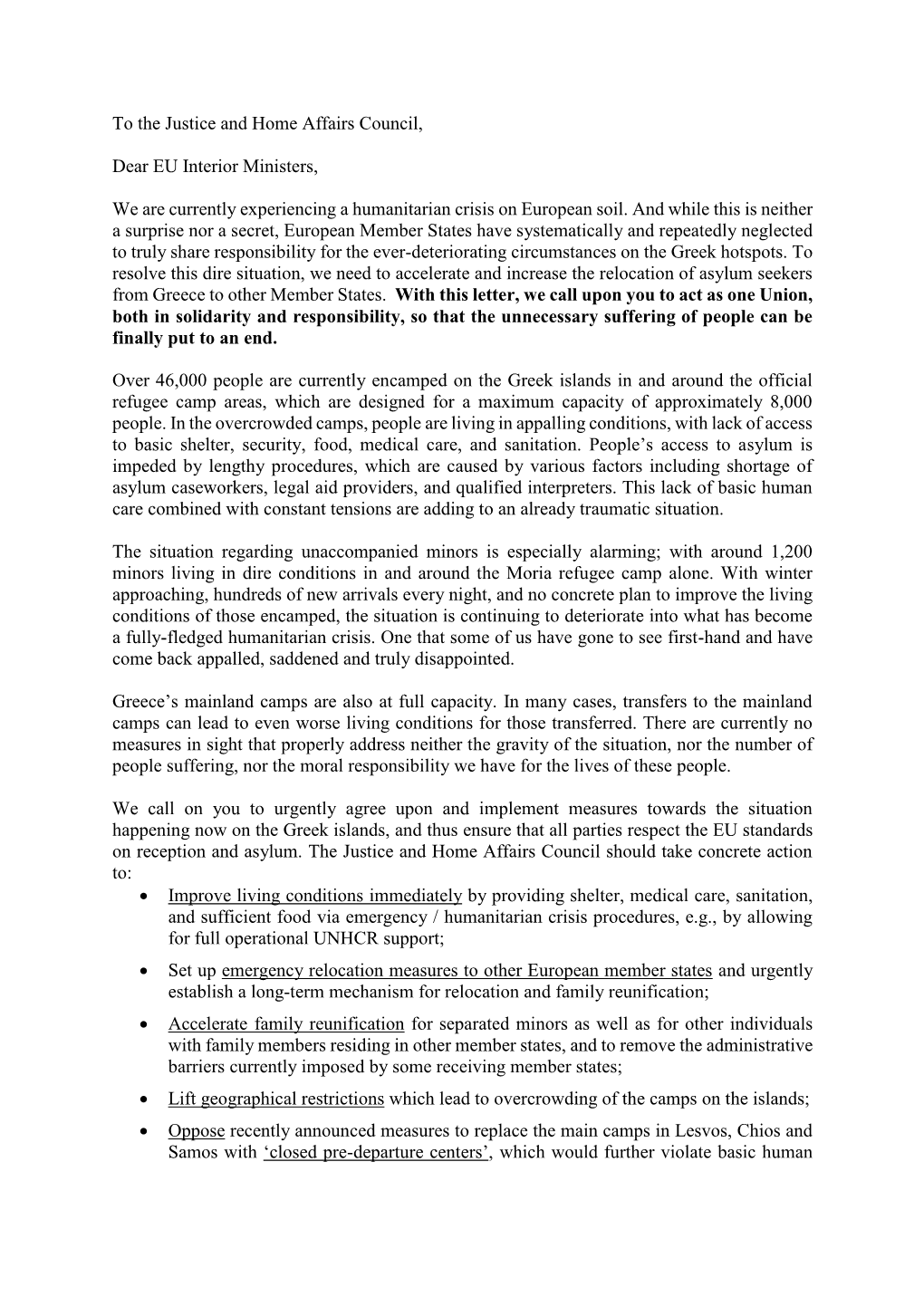 To the Justice and Home Affairs Council, Dear EU Interior Ministers, We Are Currently Experiencing a Humanitarian Crisis on Eu