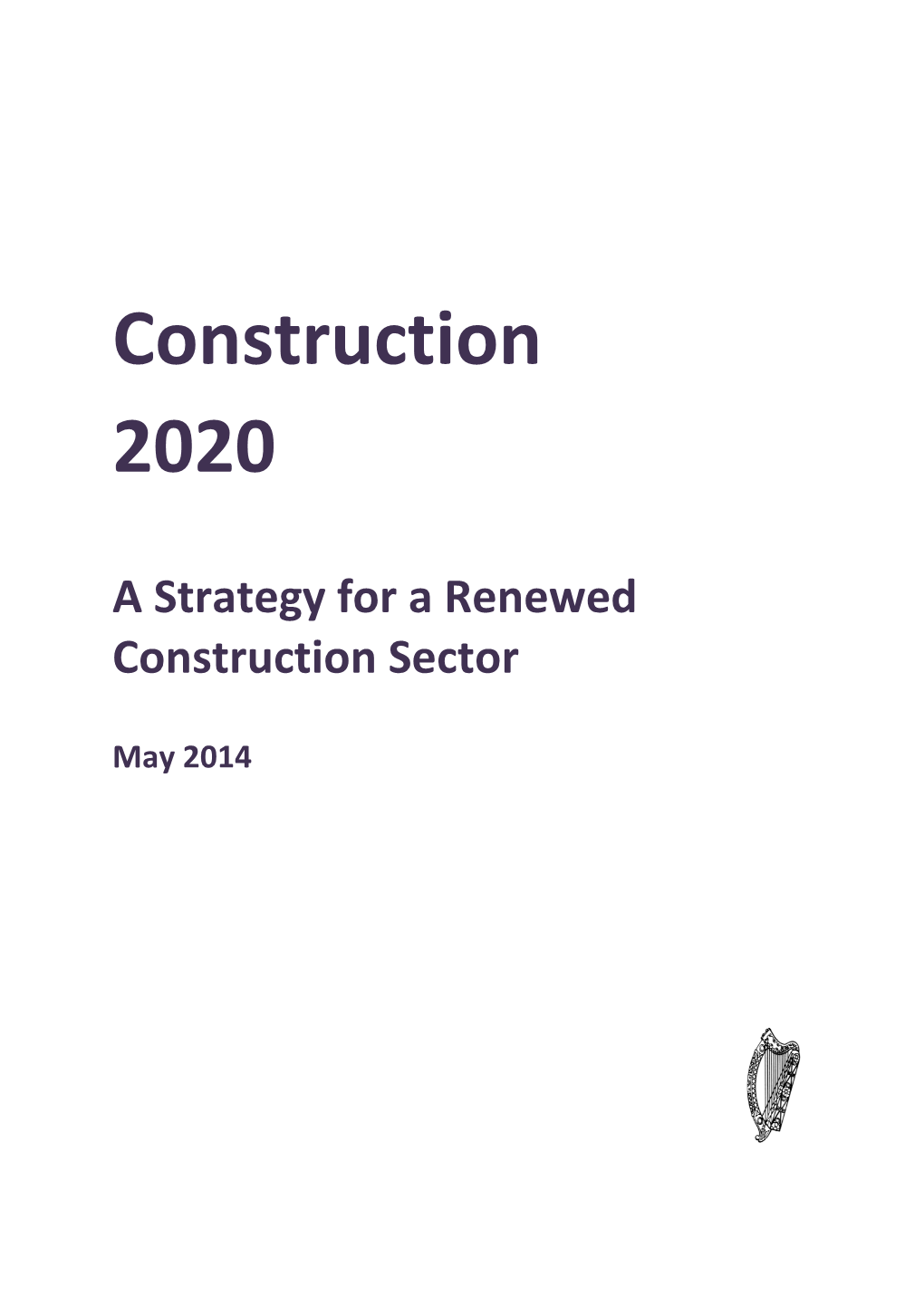 A Strategy for a Renewed Construction Sector