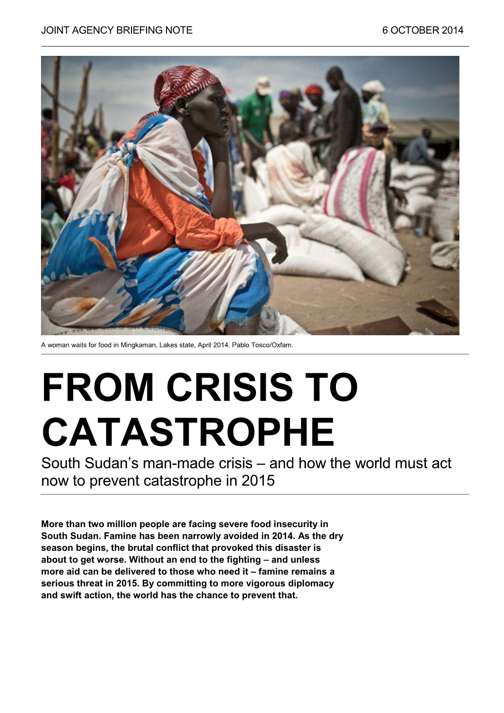 From Crisis to Catastrophe: South Sudan's Man-Made Crisis