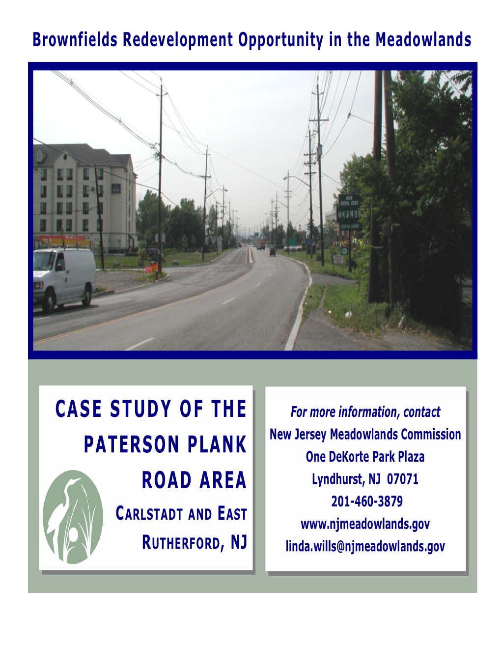 Case Study of the Paterson Plank Road Area