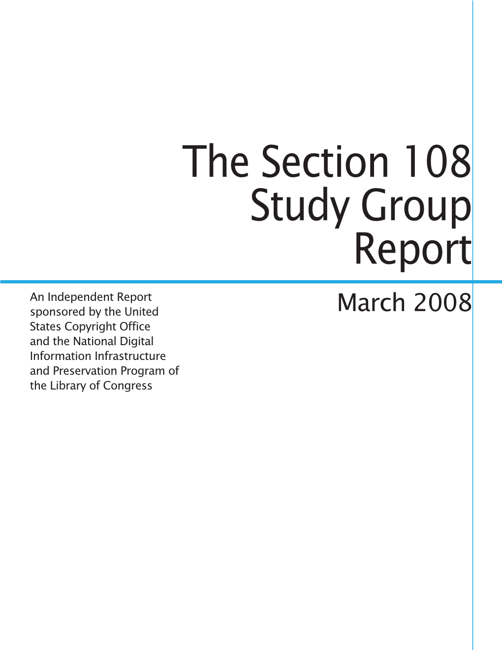 Section 108 Study Group Report