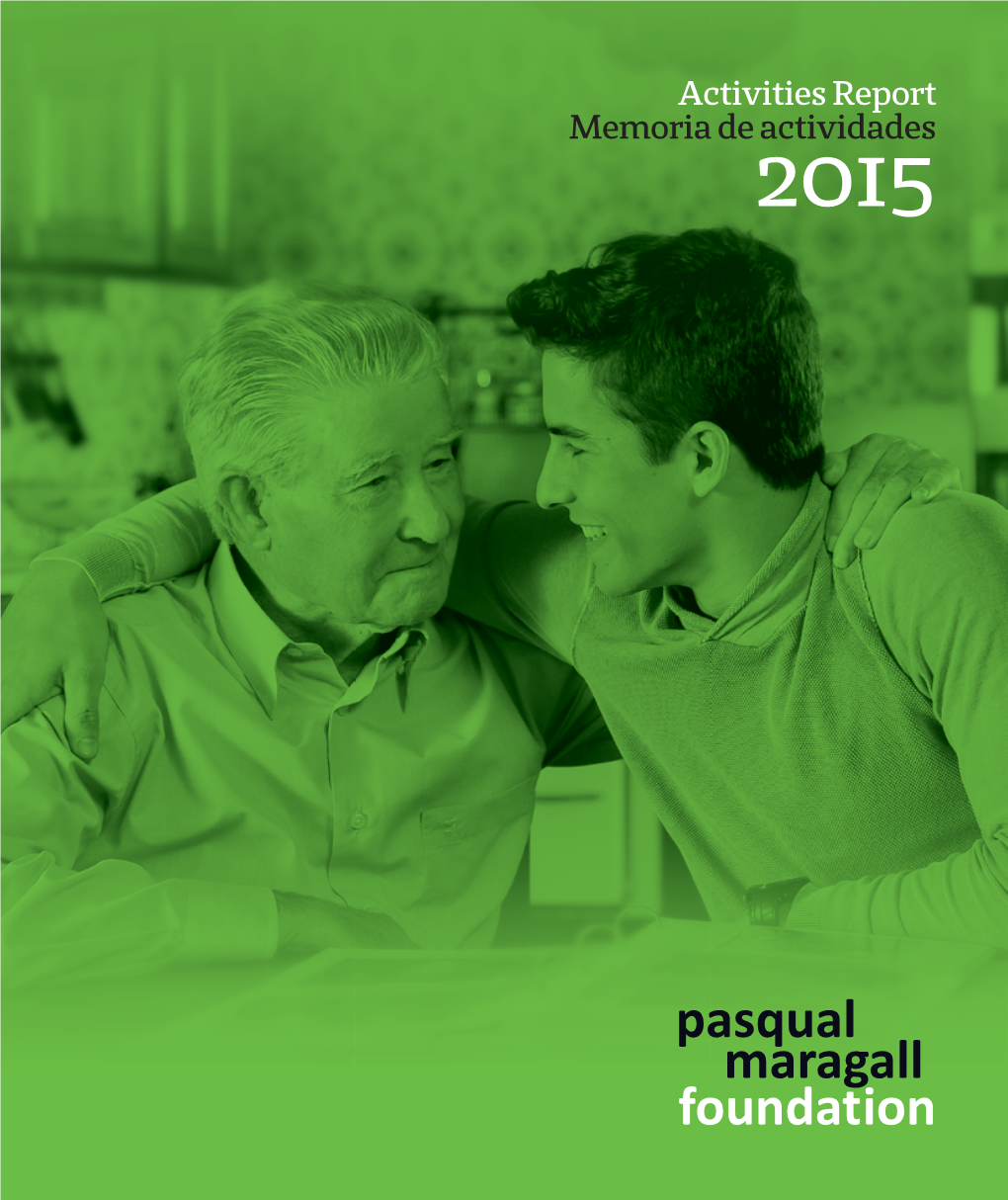 Memoria De Actividades 2015 Activities Report 2015 Memoria De Actividades