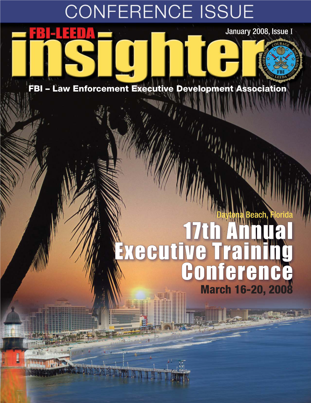 17Th Annual Executive Training Conference Daytona Beach, Florida Sources Which Is Contained in This Or – Advance Registration