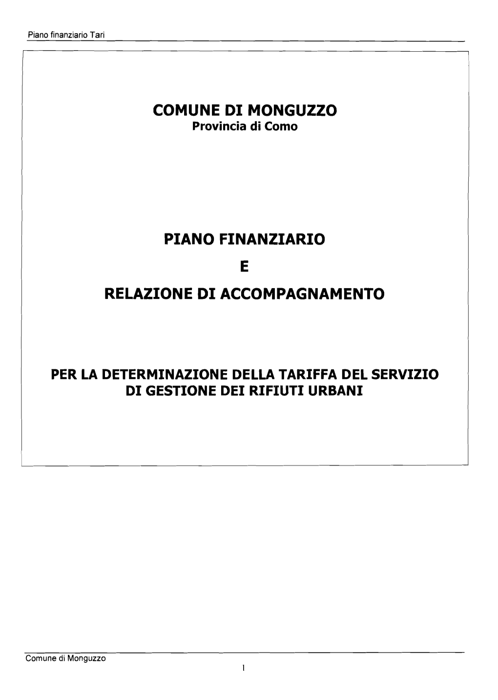 Comune D I Monguzzo Piano Finanziario Relazione D I Accompagnamento