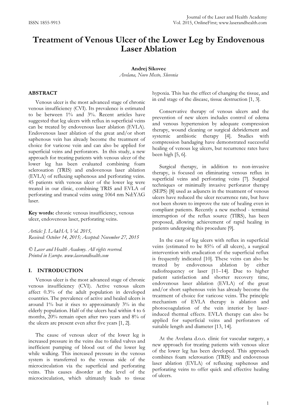 Treatment of Venous Ulcer of the Lower Leg by Endovenous Laser Ablation