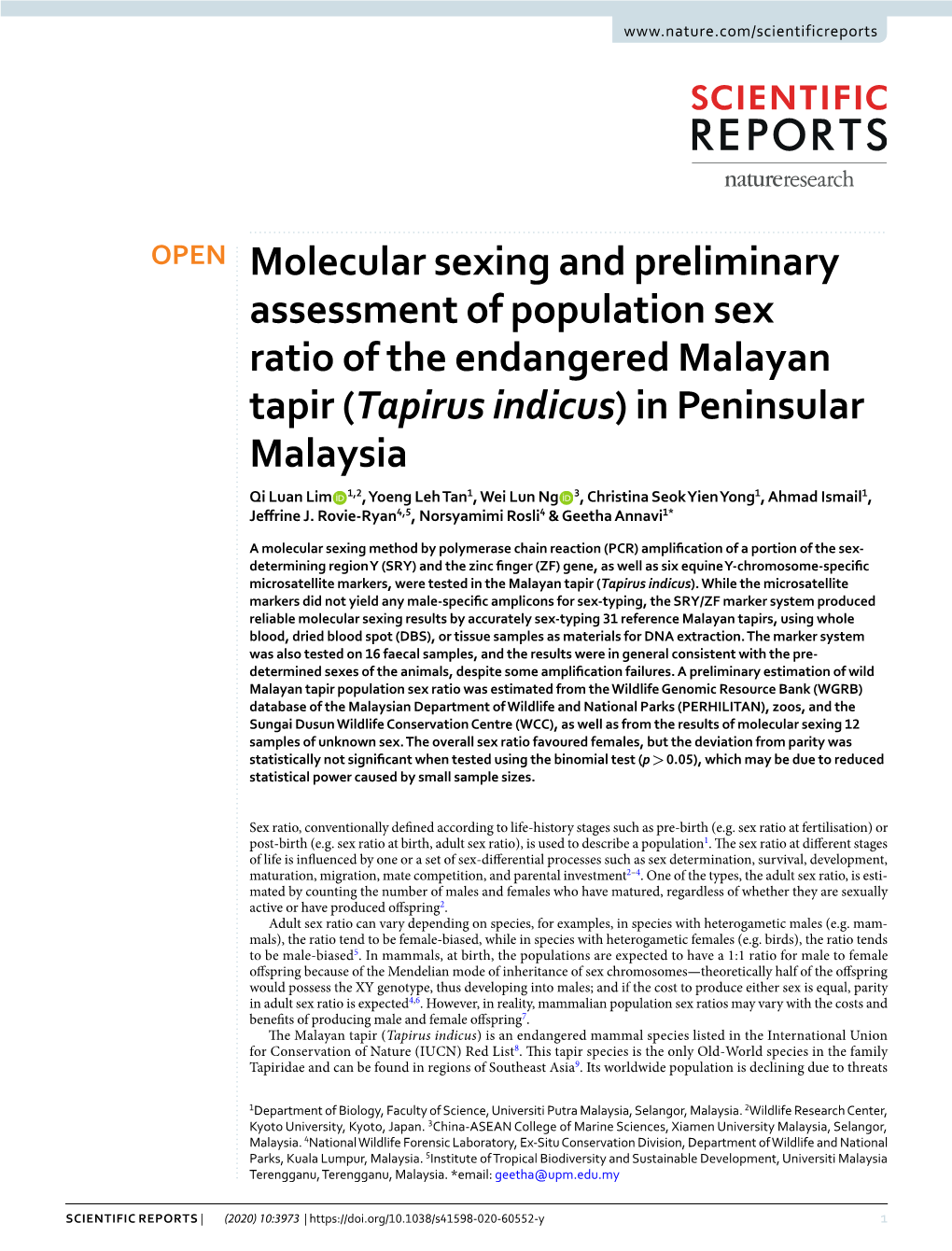 Molecular Sexing and Preliminary Assessment of Population Sex Ratio of the Endangered Malayan Tapir (Tapirus Indicus) in Peninsu