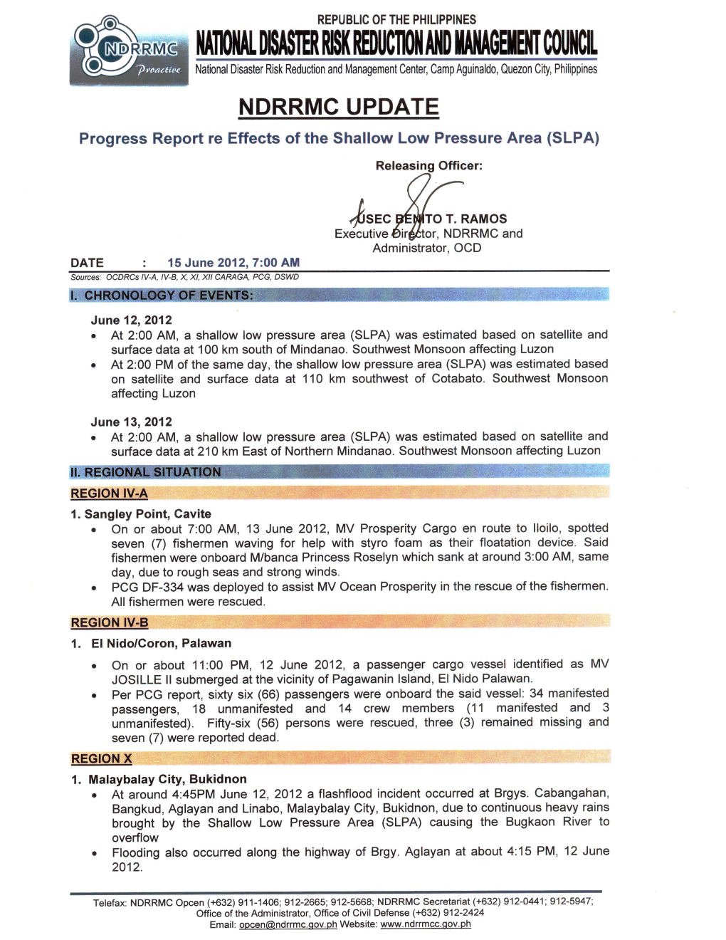 NDRRMC Update Progress Report Re Effects of the SLPA, 15 June 2012