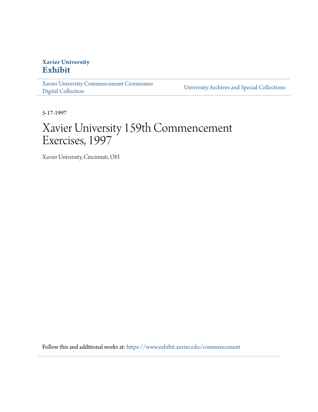 Xavier University 159Th Commencement Exercises, 1997 Xavier University, Cincinnati, OH