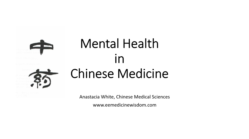 Mental Health in Chinese Medicine