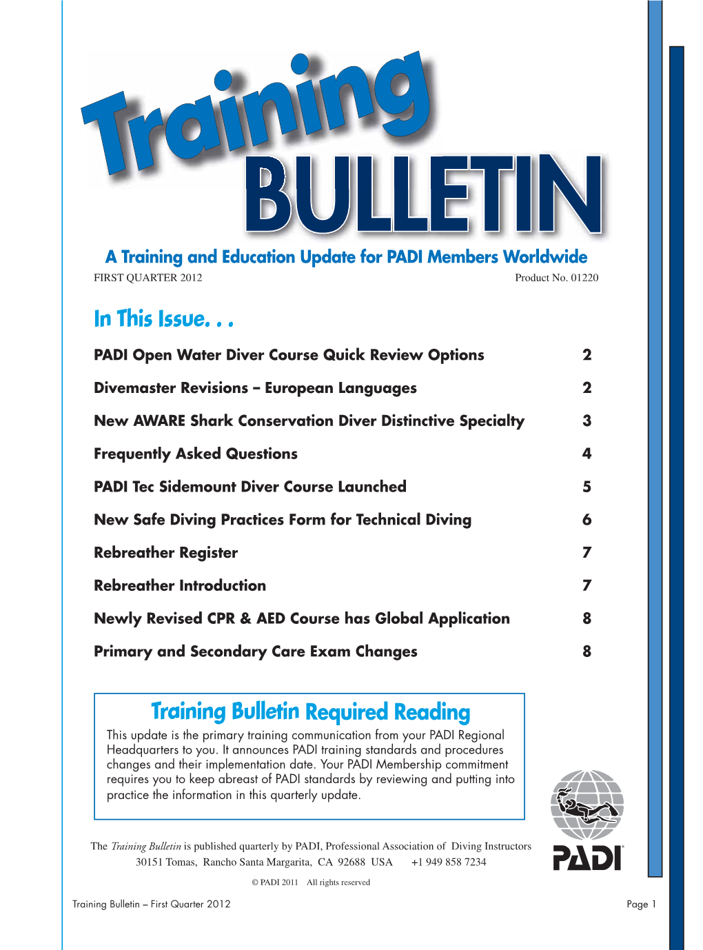 In This Issue. . . Training Bulletin Required Reading