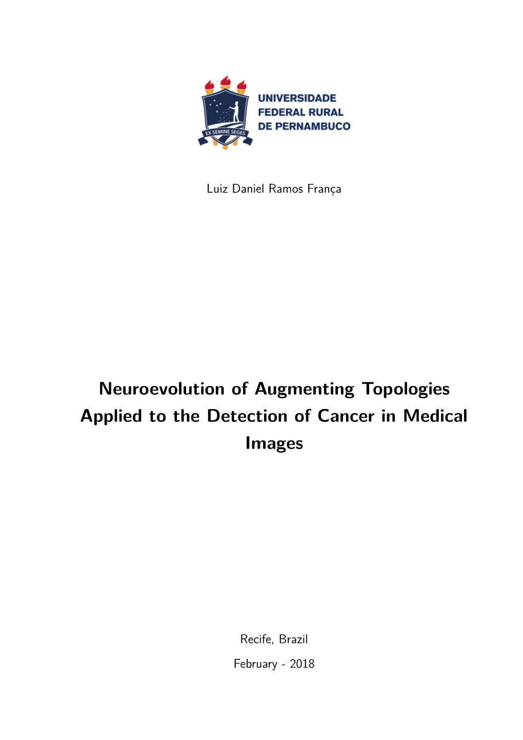 Neuroevolution of Augmenting Topologies Applied to the Detection of Cancer in Medical Images