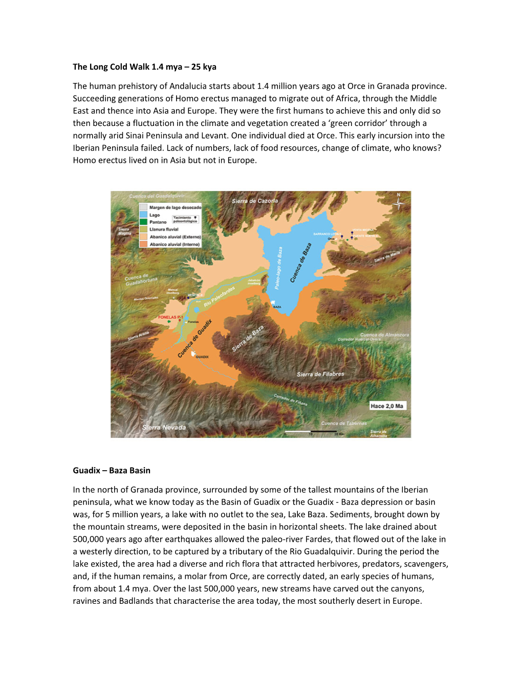 The Long Cold Walk 1.4 Mya – 25 Kya the Human Prehistory of Andalucia