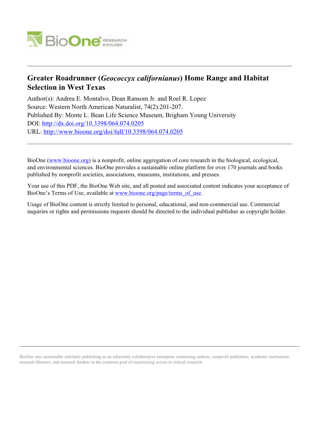 Greater Roadrunner (Geococcyx Californianus) Home Range and Habitat Selection in West Texas Author(S): Andrea E