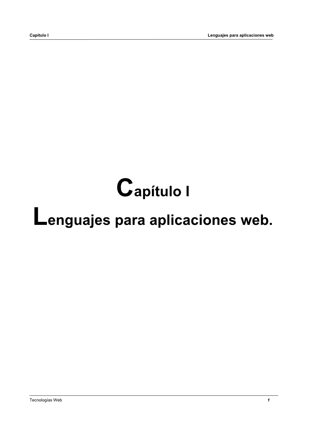 Capítulo I Lenguajes Para Aplicaciones Web
