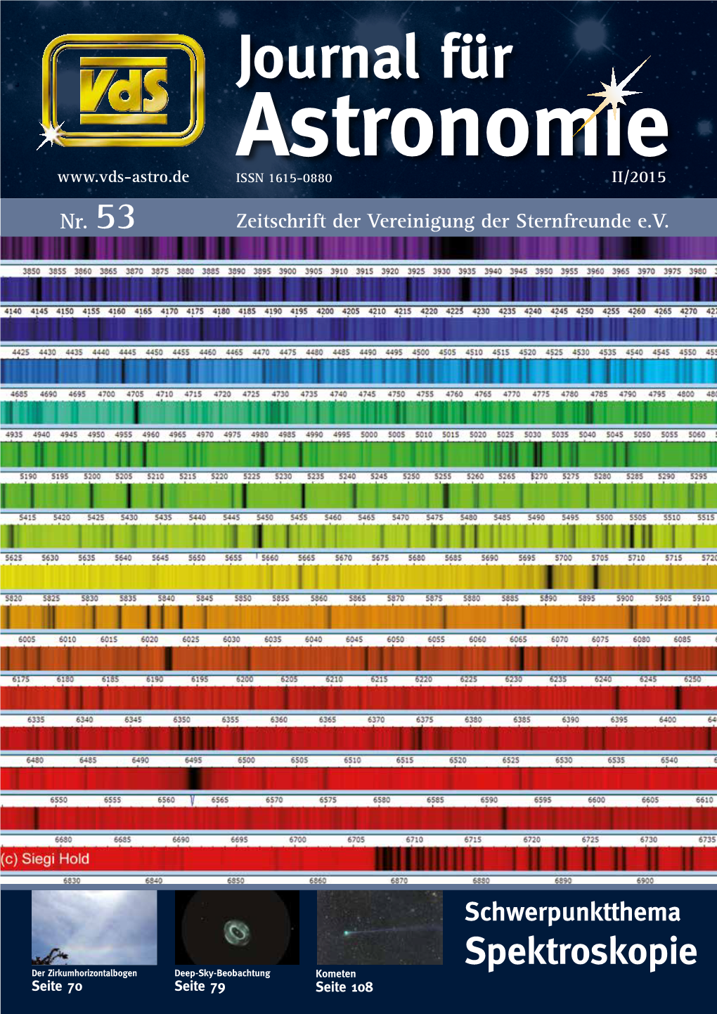 Spektroskopie Der Zirkumhorizontalbogen Deep-Sky-Beobachtung Kometen Seite 70 Seite 79 Seite 108 Canon EOS 700D & 1200D Modiﬁziert Für Die Astrofotograﬁe !