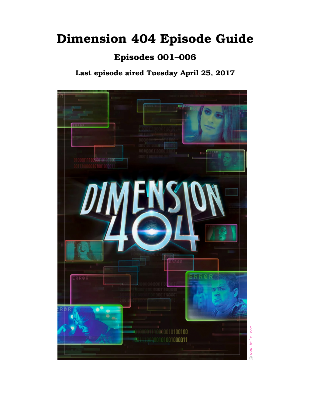 Dimension 404 Episode Guide Episodes 001–006