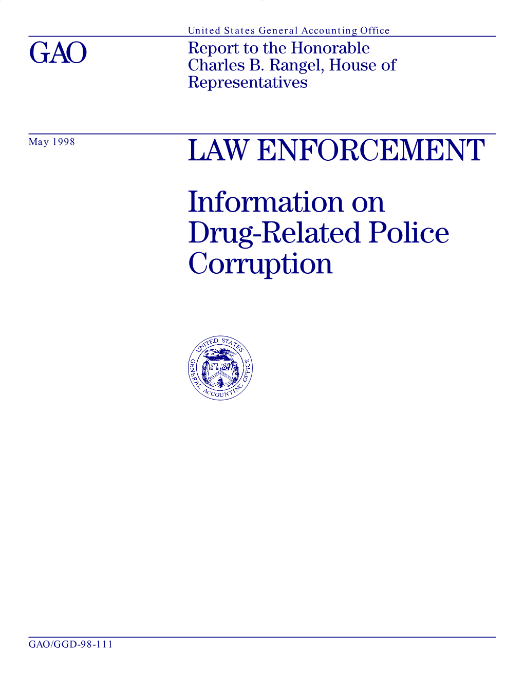 GGD-98-111 Law Enforcement: Information on Drug-Related Police