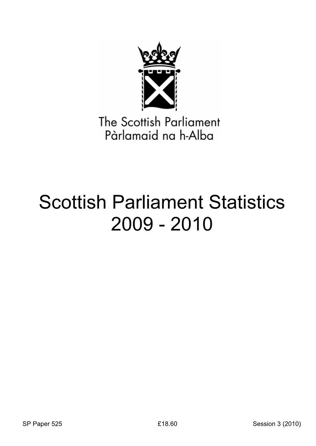 Scottish Parliament Statistics 2009 - 2010