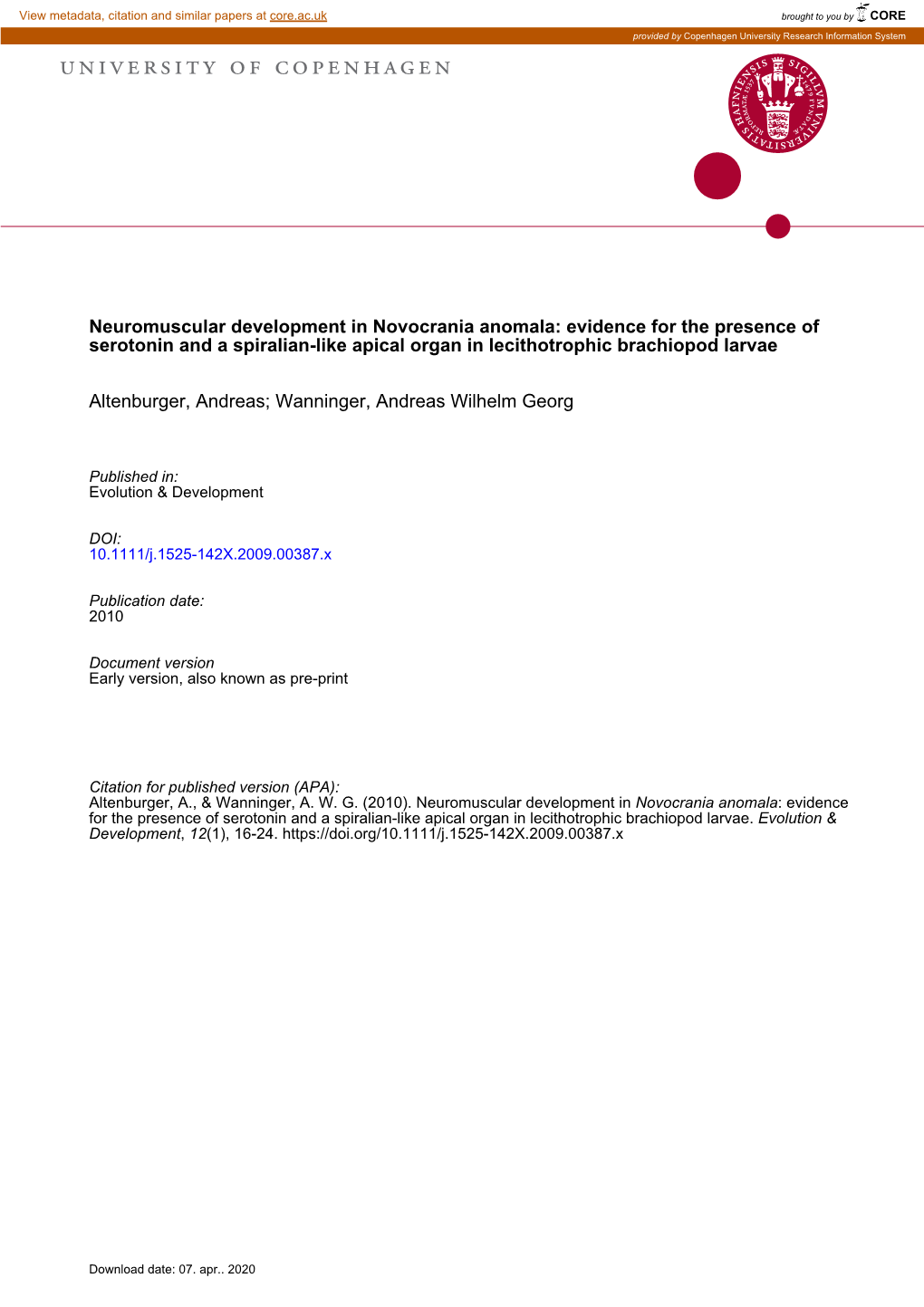 Neuromuscular Development in Novocrania Anomala: Evidence for the Presence of Serotonin and a Spiralian-Like Apical Organ in Lecithotrophic Brachiopod Larvae