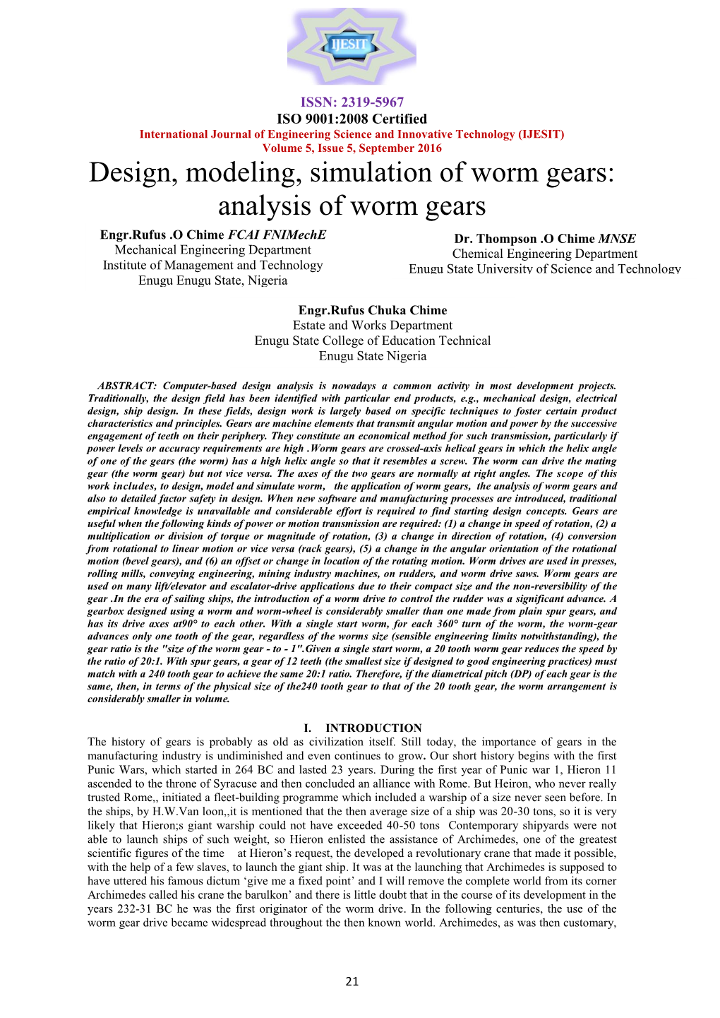 Design, Modeling, Simulation of Worm Gears: Analysis of Worm Gears Engr.Rufus .O Chime FCAI Fnimeche Dr