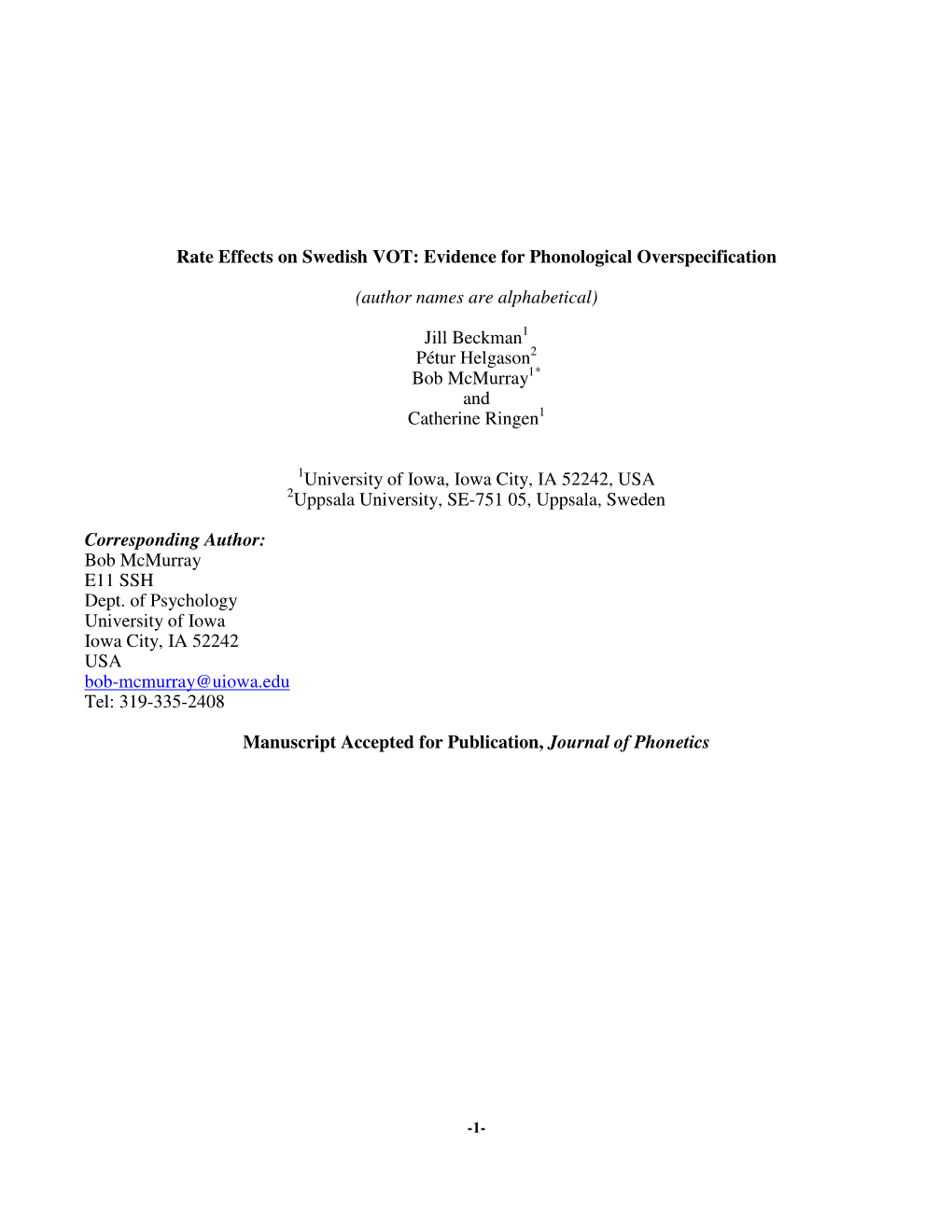 Rate Effects on Swedish VOT: Evidence for Phonological Overspecification