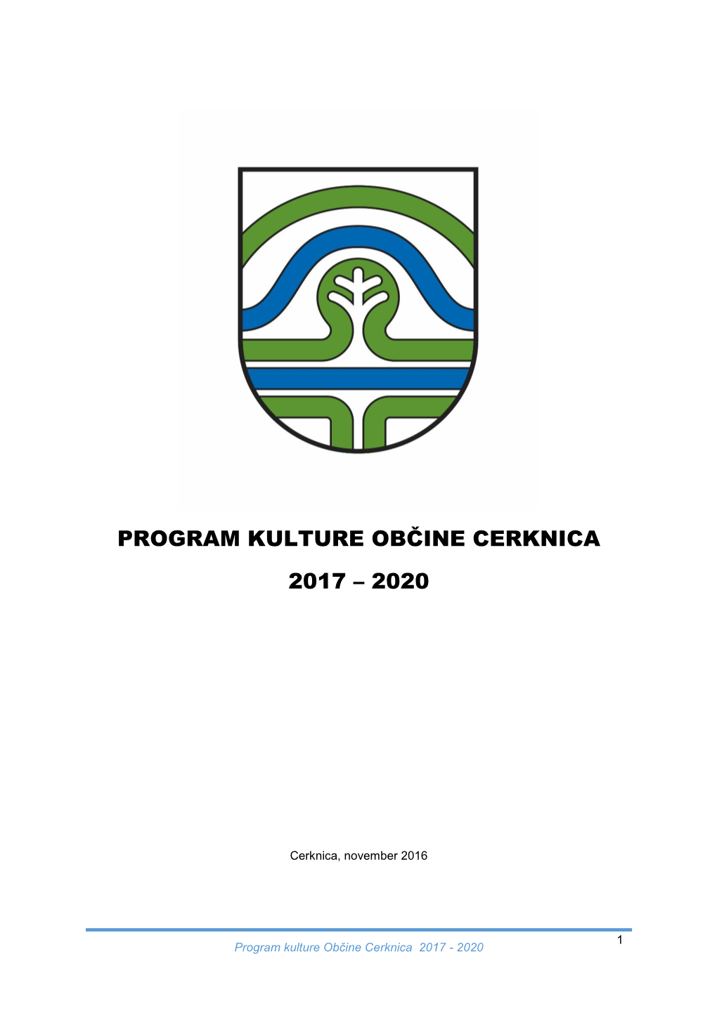 Program Kulture Občine Cerknica 2017 – 2020