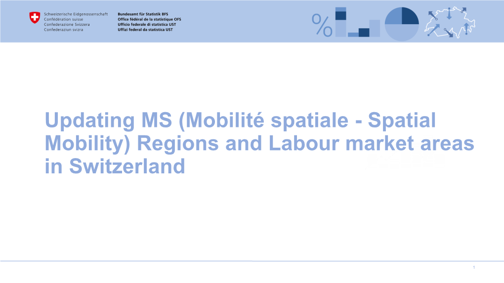 Regions and Labour Market Areas in Switzerland