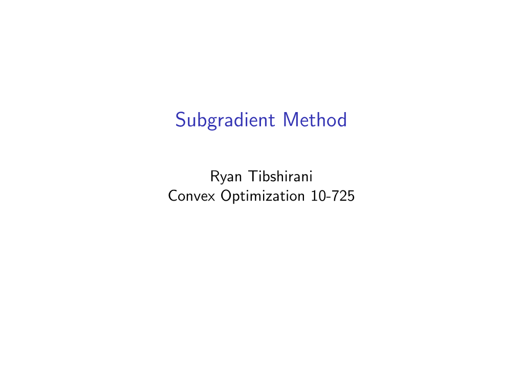 Subgradient Method