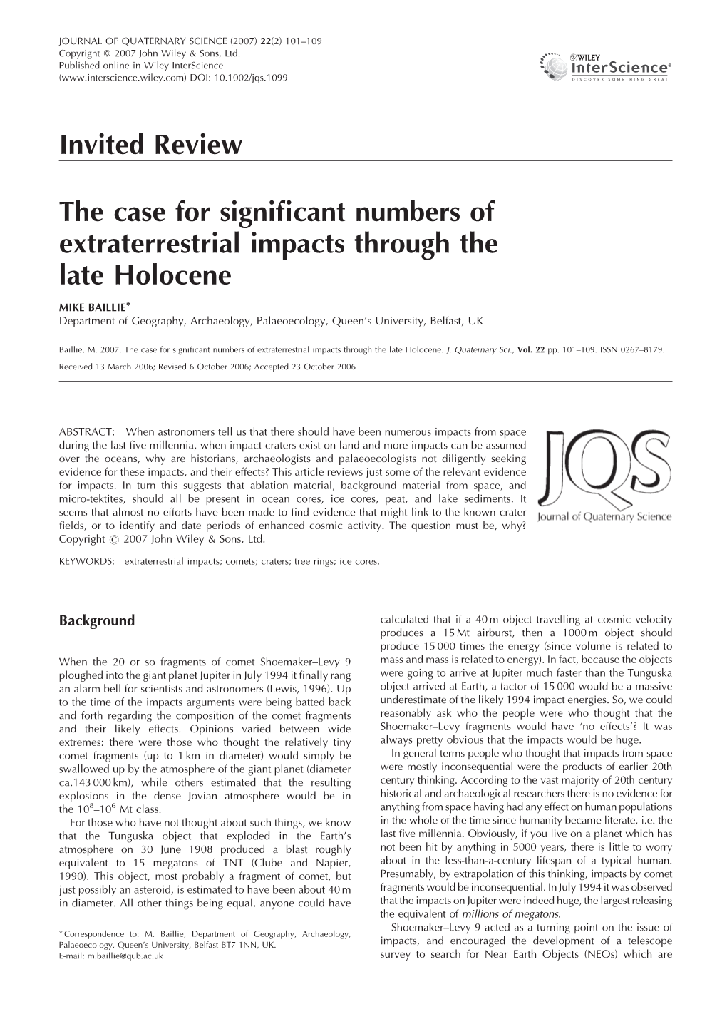 The Case for Significant Numbers of Extraterrestrial Impacts Through The