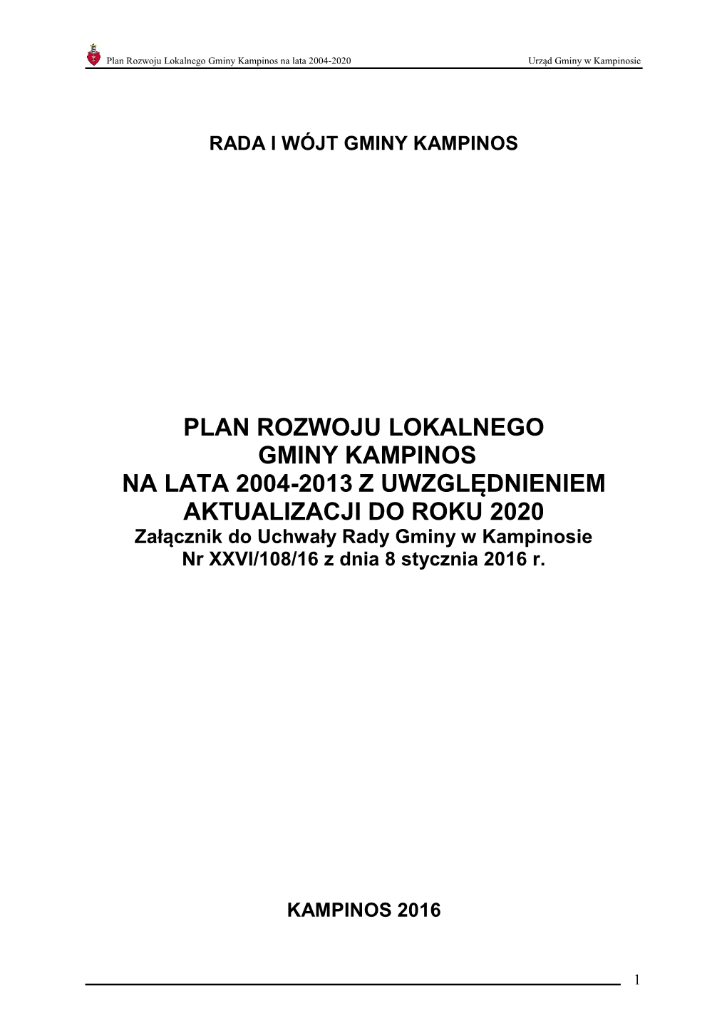 Plan Rozwoju Lokalnego Gminy Kampinos Na Lata 2004-2013 Z