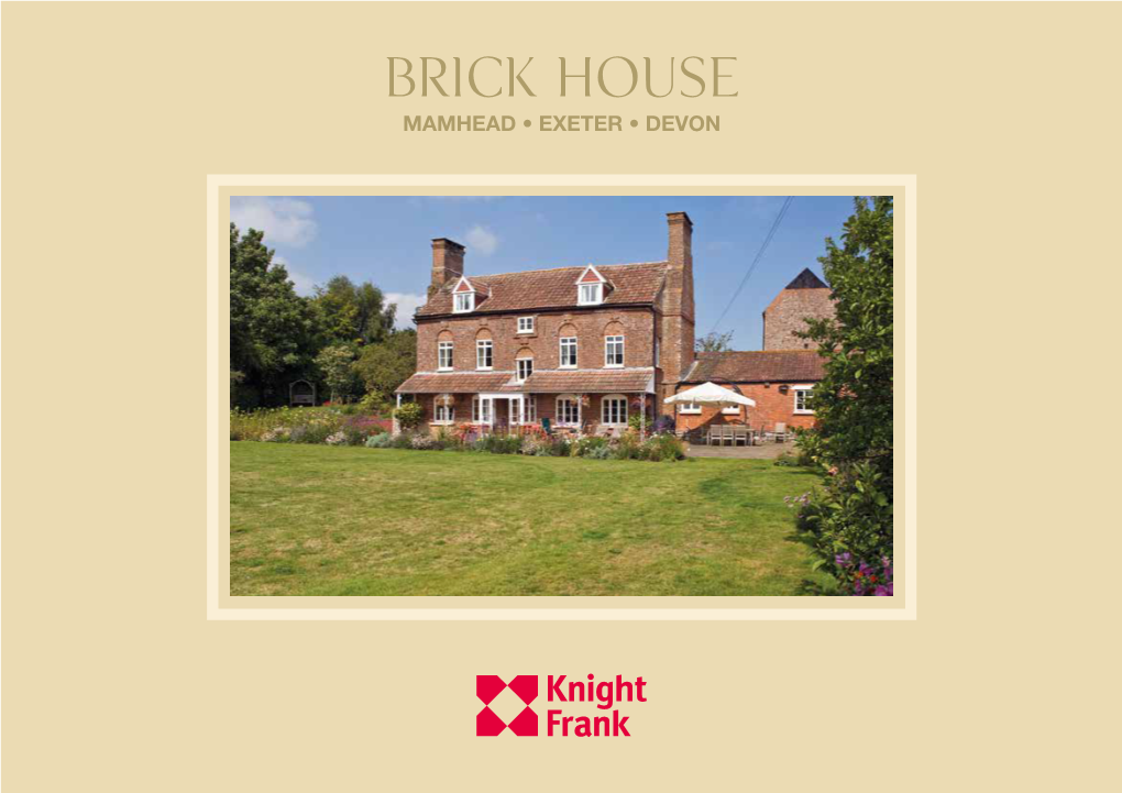 Brick House MAMHEAD • EXETER • DEVON