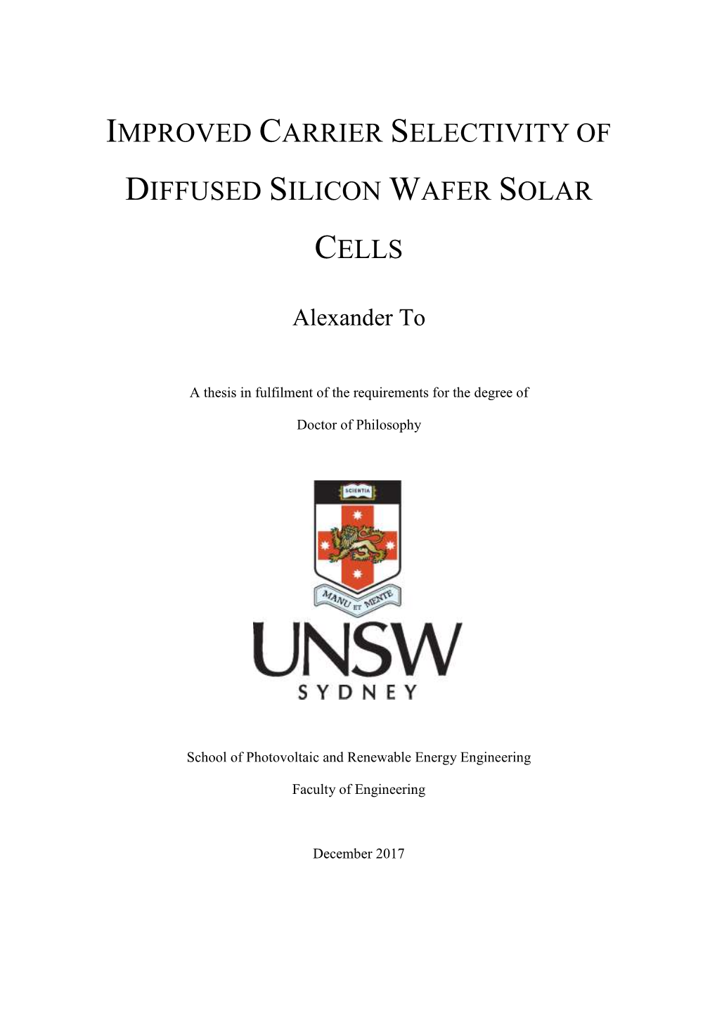 Improved Carrier Selectivity of Diffused Silicon Wafer Solar Cells