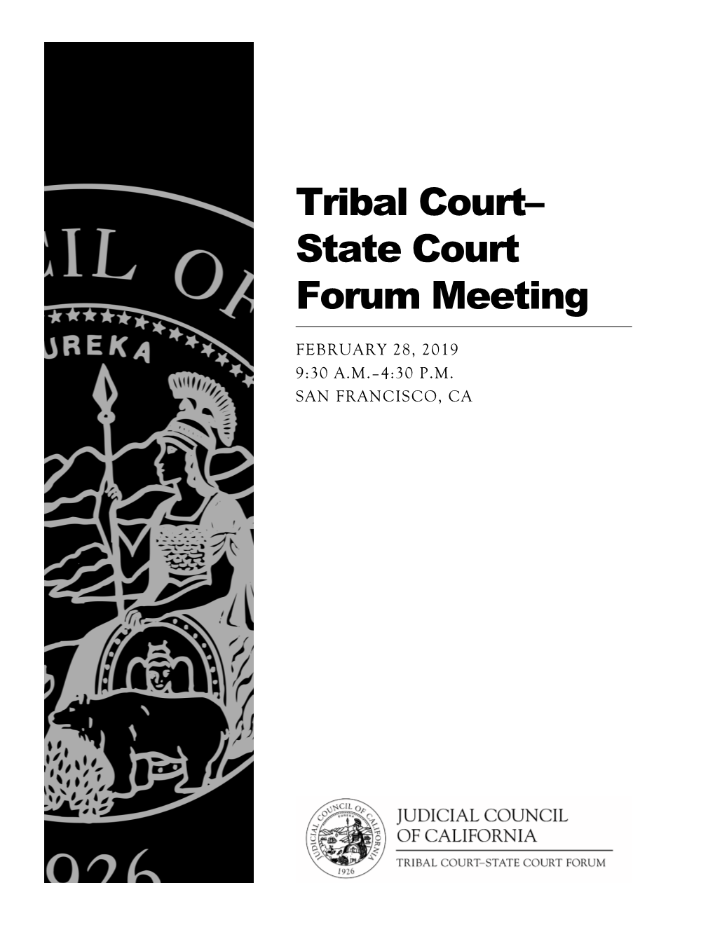 Tribal Court– State Court Forum Meeting