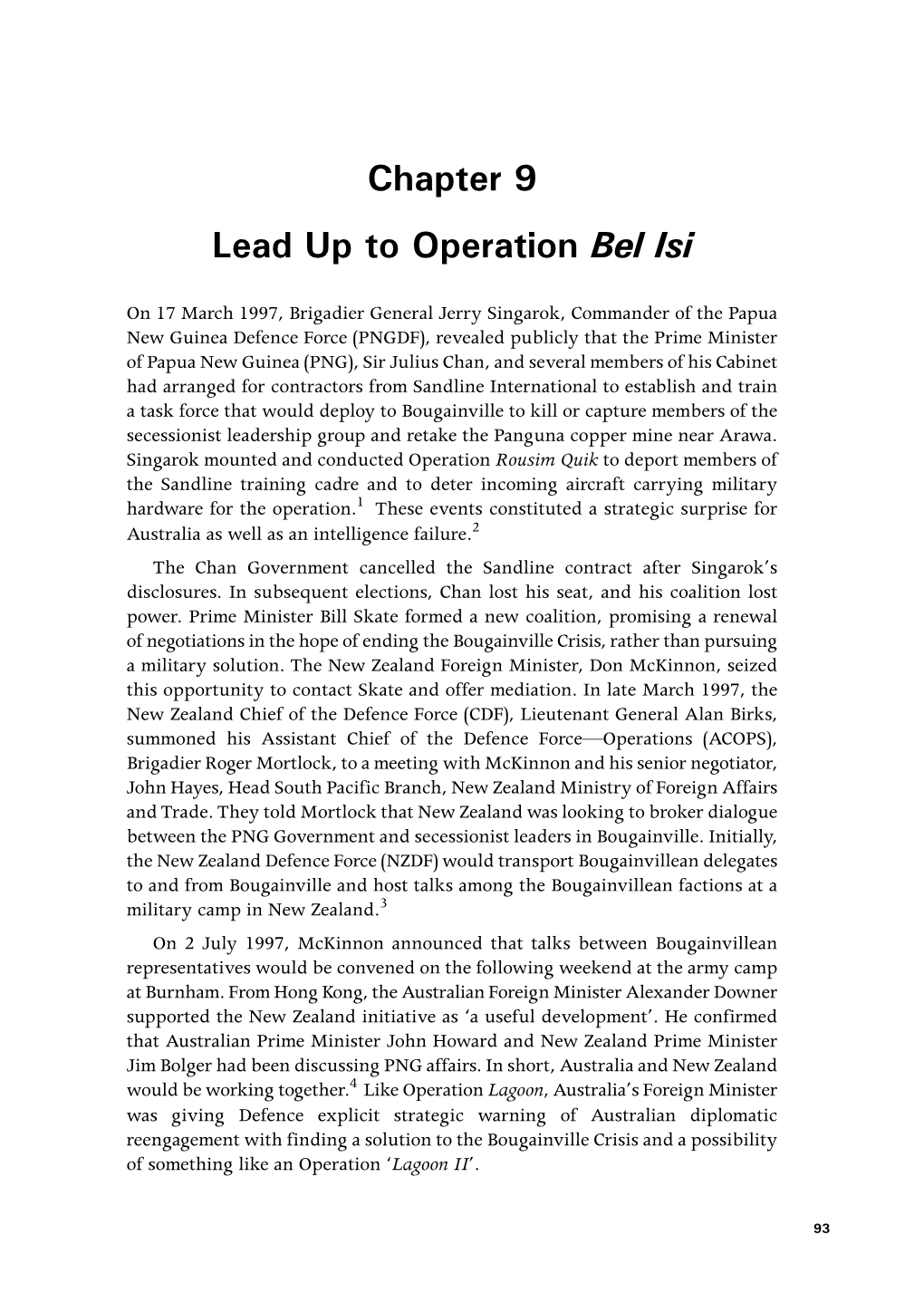 Lead up to Operation Bel Isi