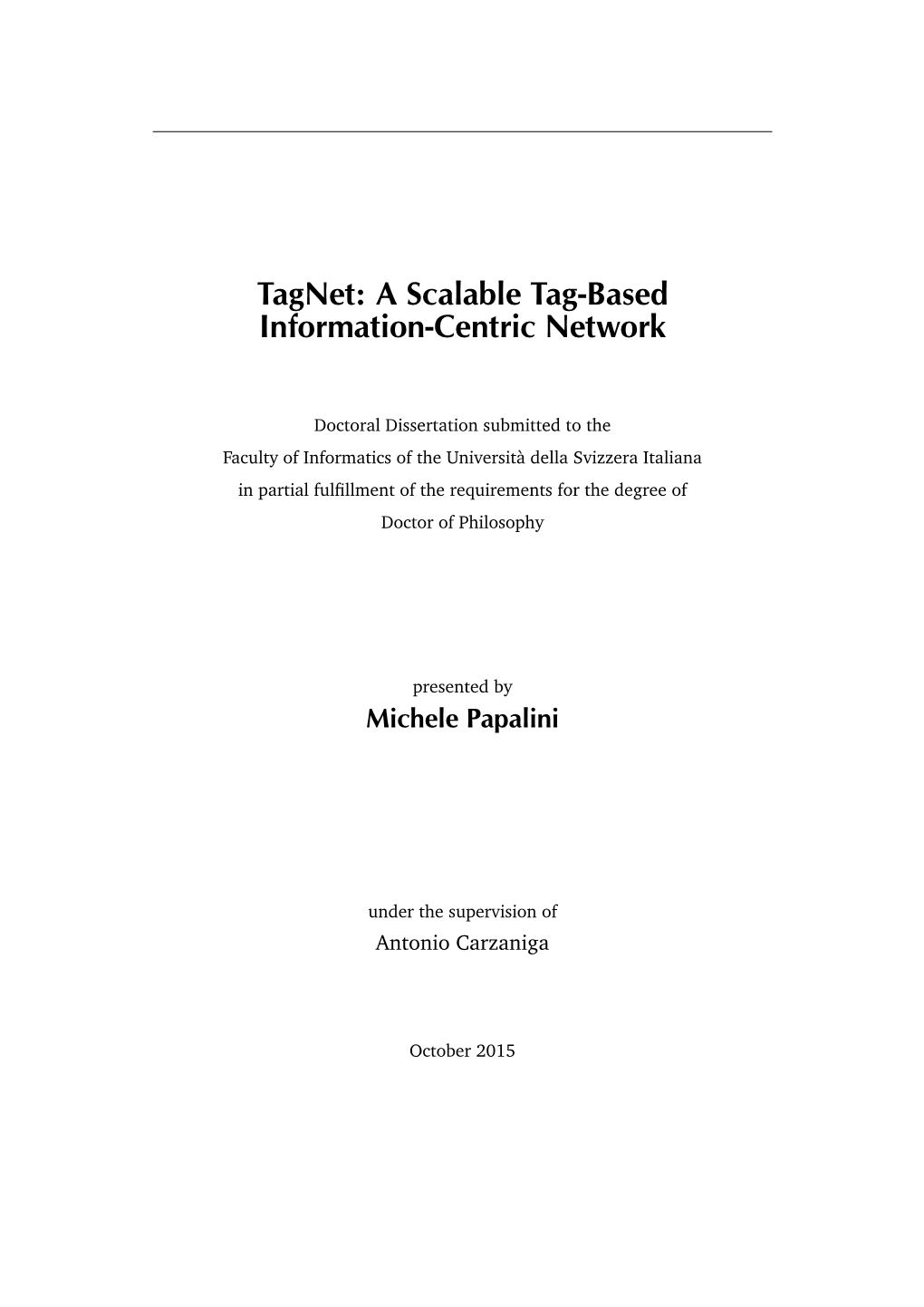 Tagnet: a Scalable Tag-Based Information-Centric Network