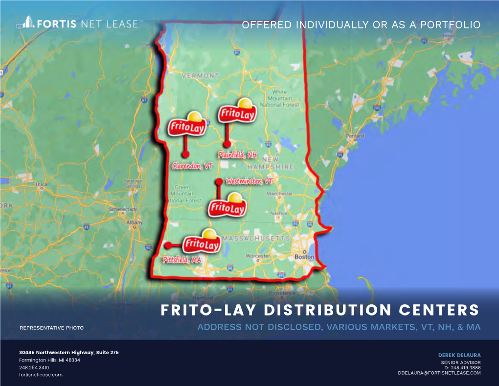 Frito-Lay Distribution Centers Representative Photo Address Not Disclosed, Various Markets, Vt, Nh, & Ma