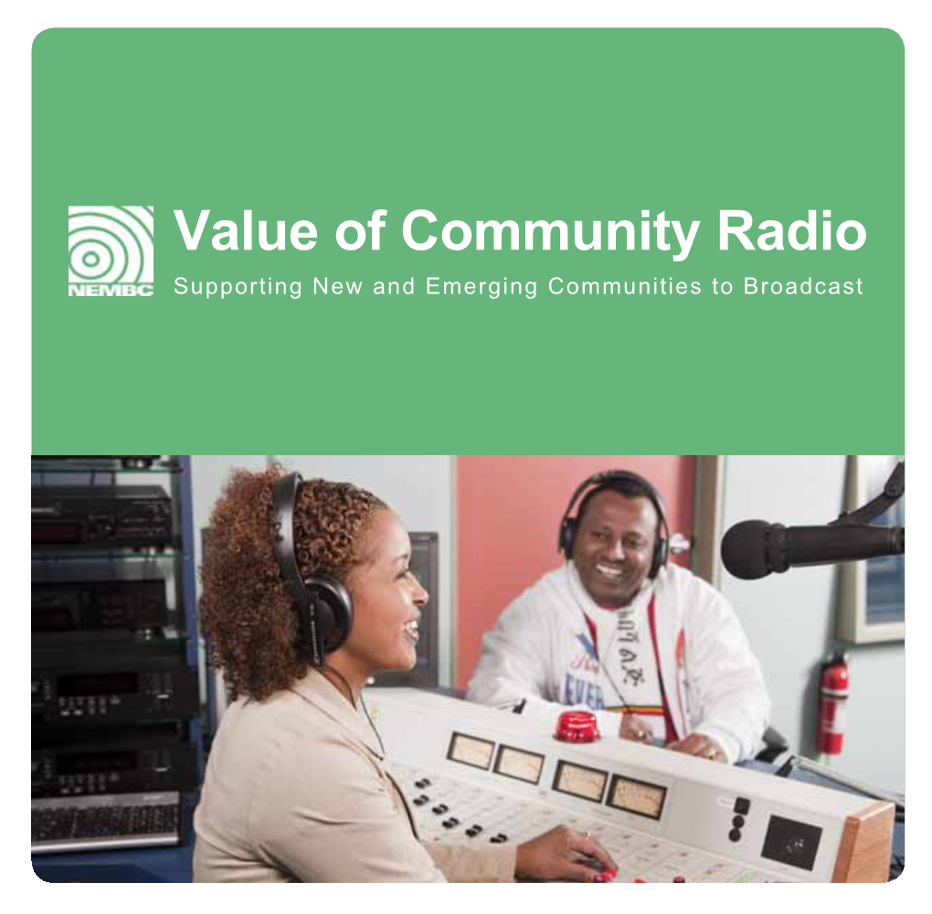 What Is Community Radio? 4 How Does It Work? 5