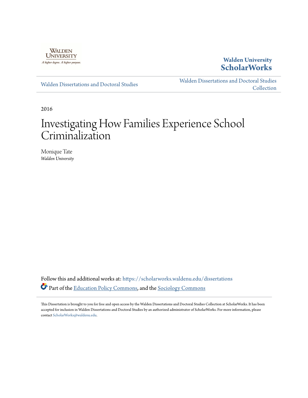 Investigating How Families Experience School Criminalization Monique Tate Walden University