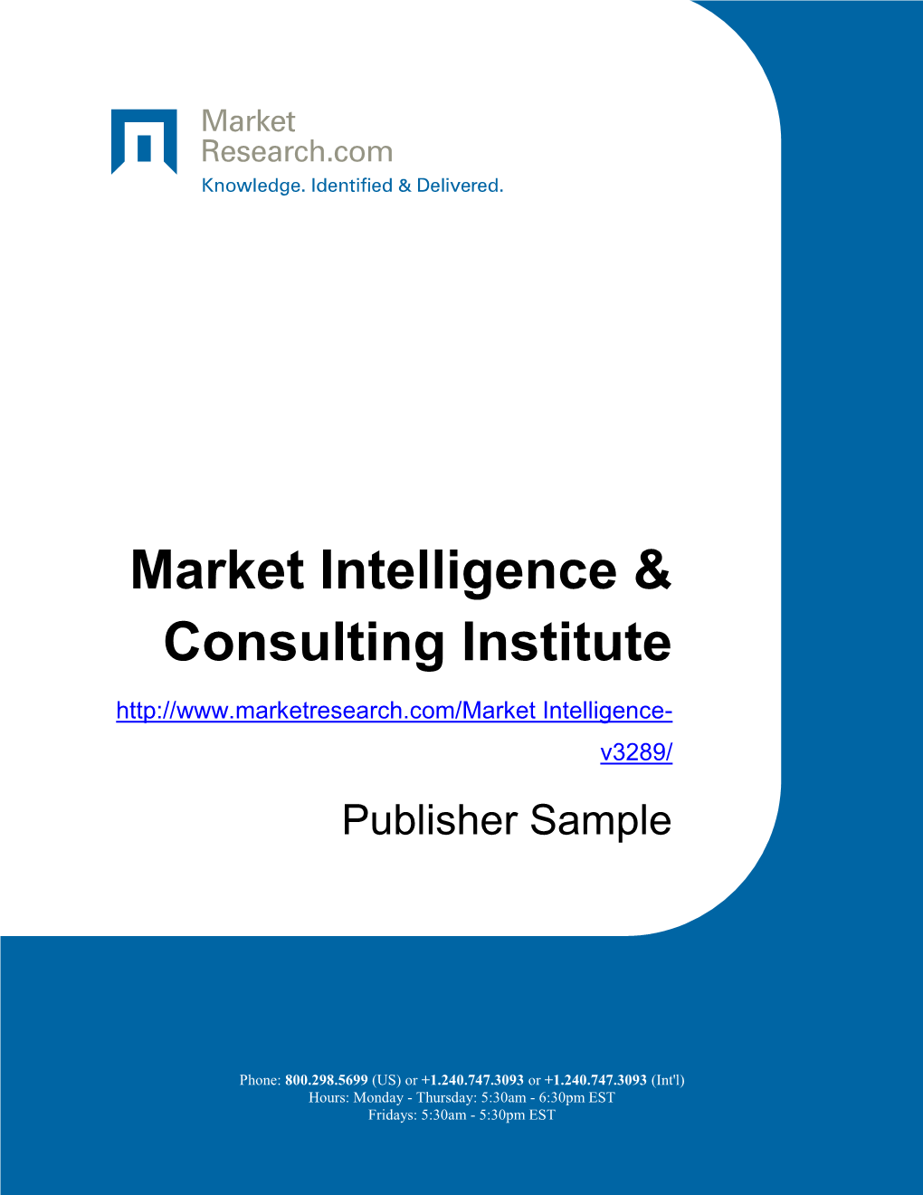 Market Intelligence & Consulting Institute