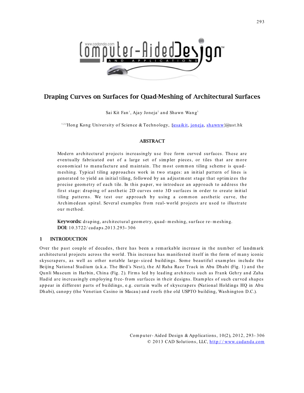 Draping Curves on Surfaces for Quad-Meshing of Architectural Surfaces