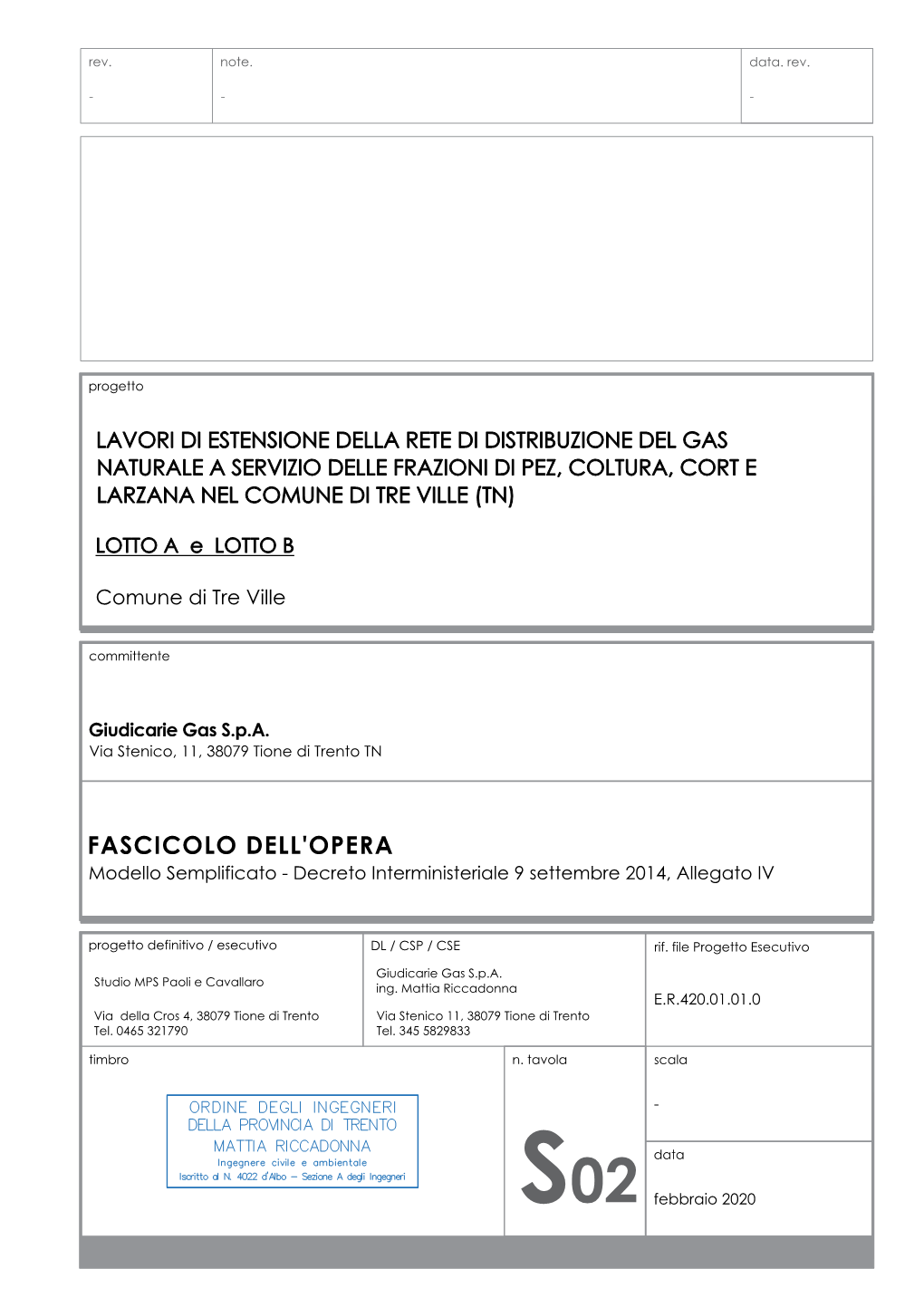 FASCICOLO DELL'opera Modello Semplificato - Decreto Interministeriale 9 Settembre 2014, Allegato IV