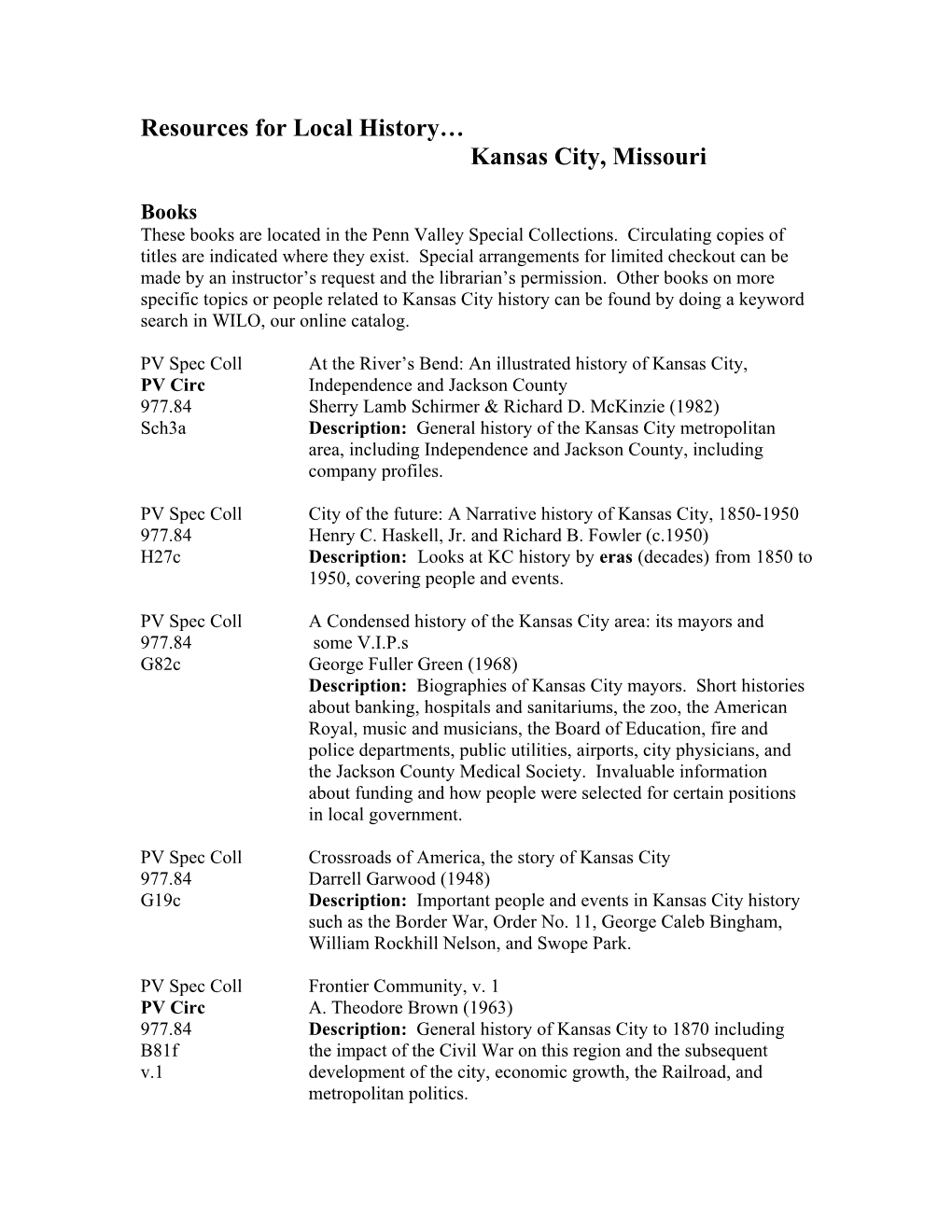 Resources for Local History… Kansas City, Missouri