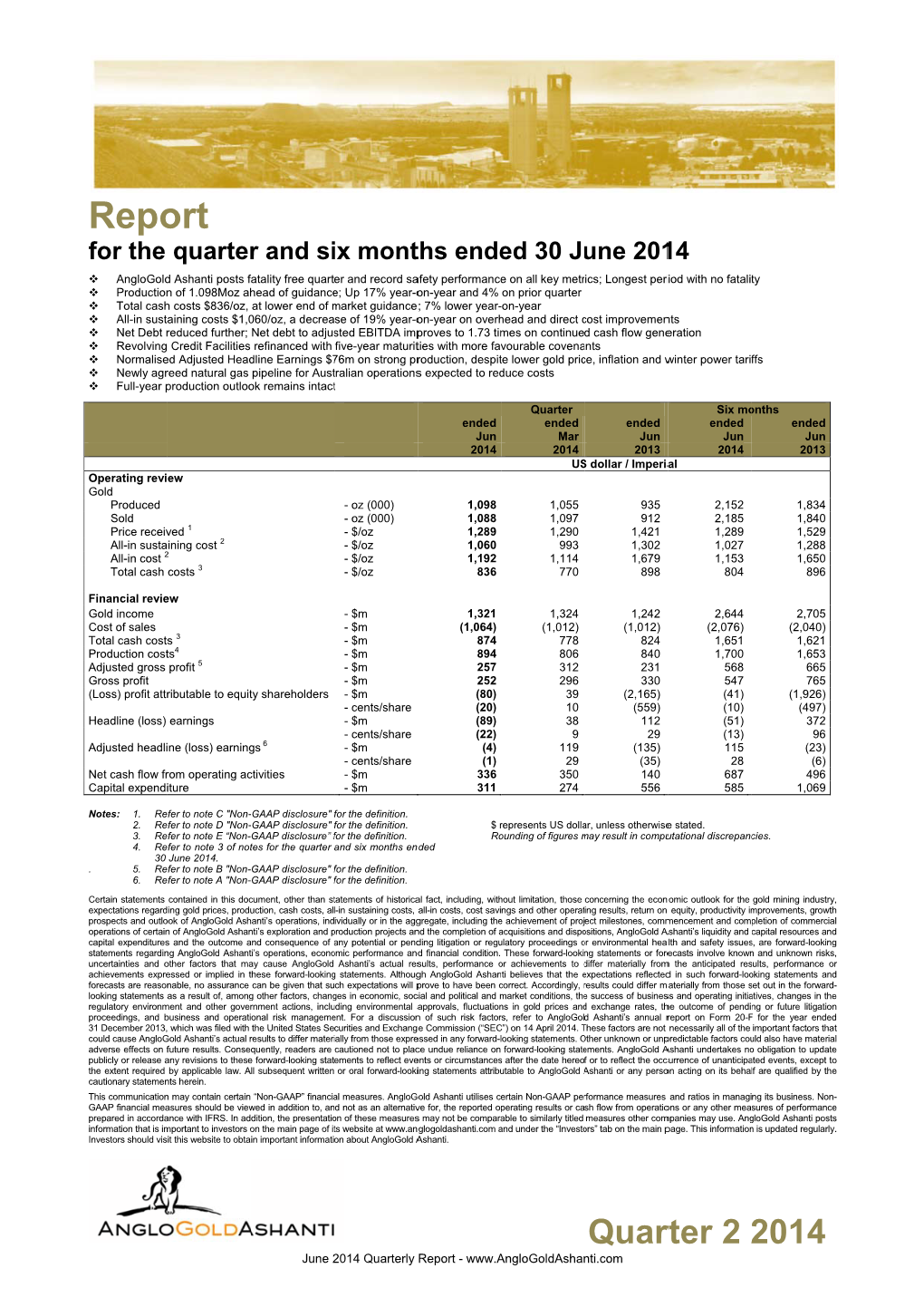 Report for the Quarter and Six Months Ended 30 June 2014