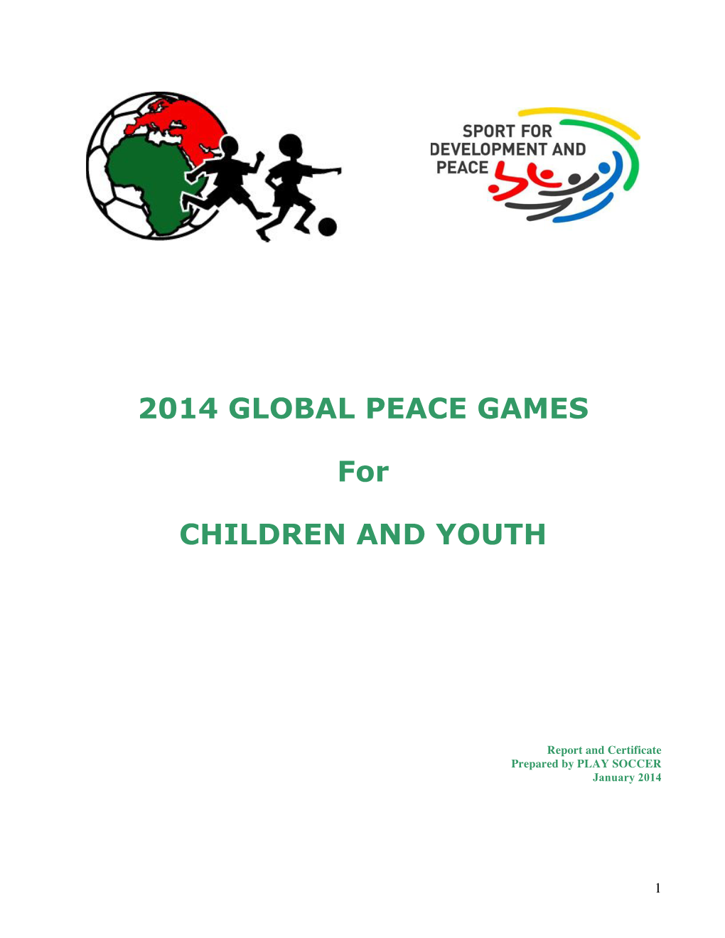 2014 GLOBAL PEACE GAMES for CHILDREN and YOUTH