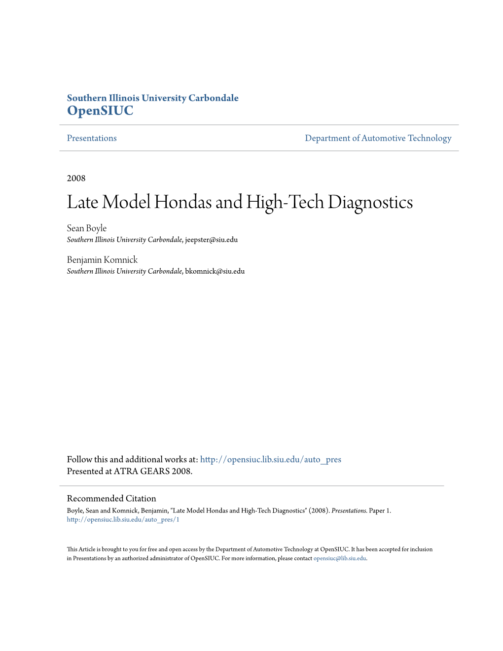 Late Model Hondas and High-Tech Diagnostics Sean Boyle Southern Illinois University Carbondale, Jeepster@Siu.Edu