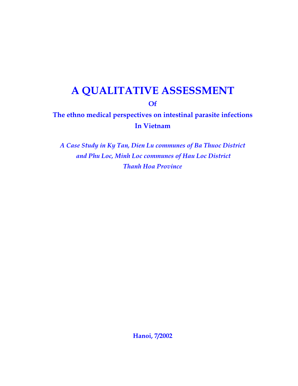 A QUALITATIVE ASSESSMENT of the Ethno Medical Perspectives on Intestinal Parasite Infections in Vietnam