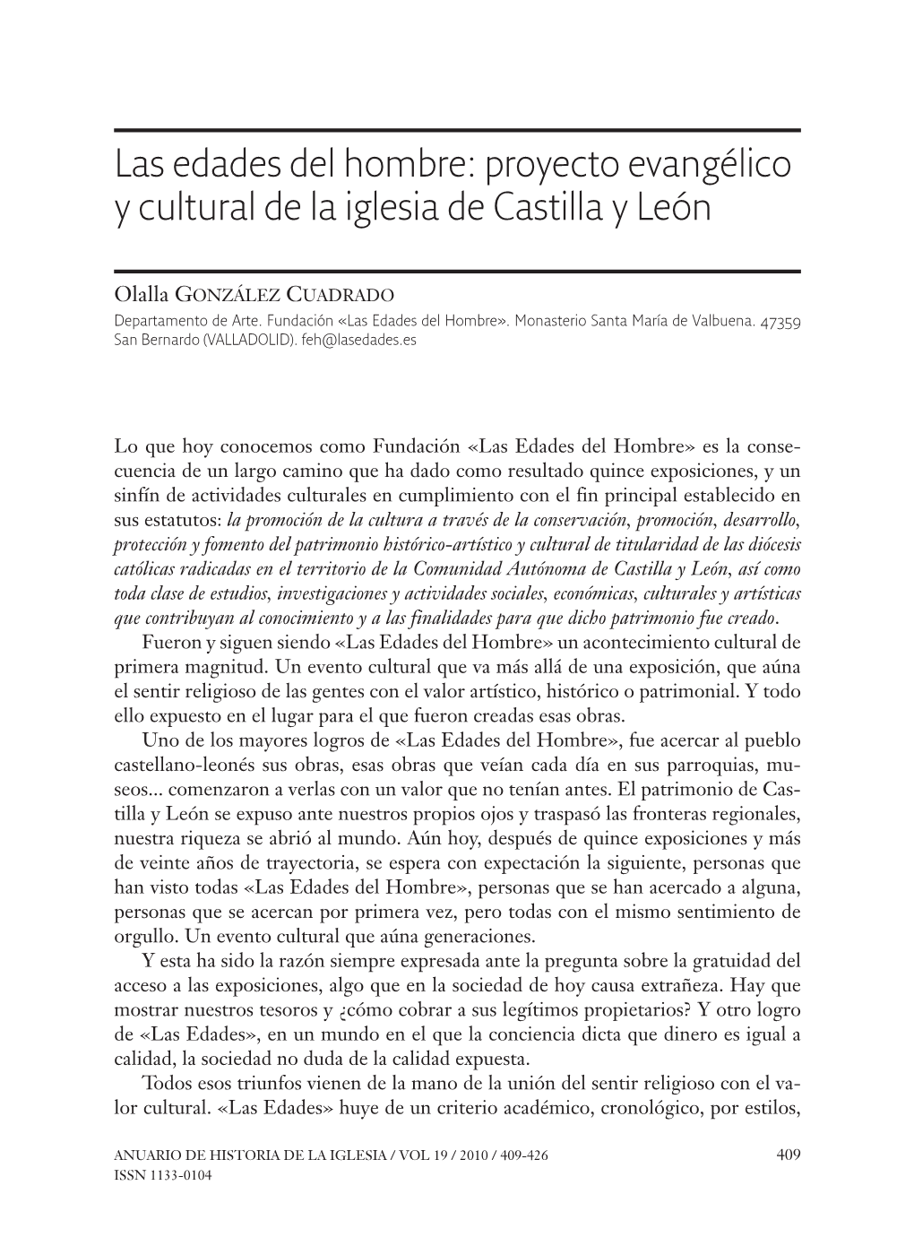 Las Edades Del Hombre: Proyecto Evangélico Y Cultural De La Iglesia De Castilla Y León