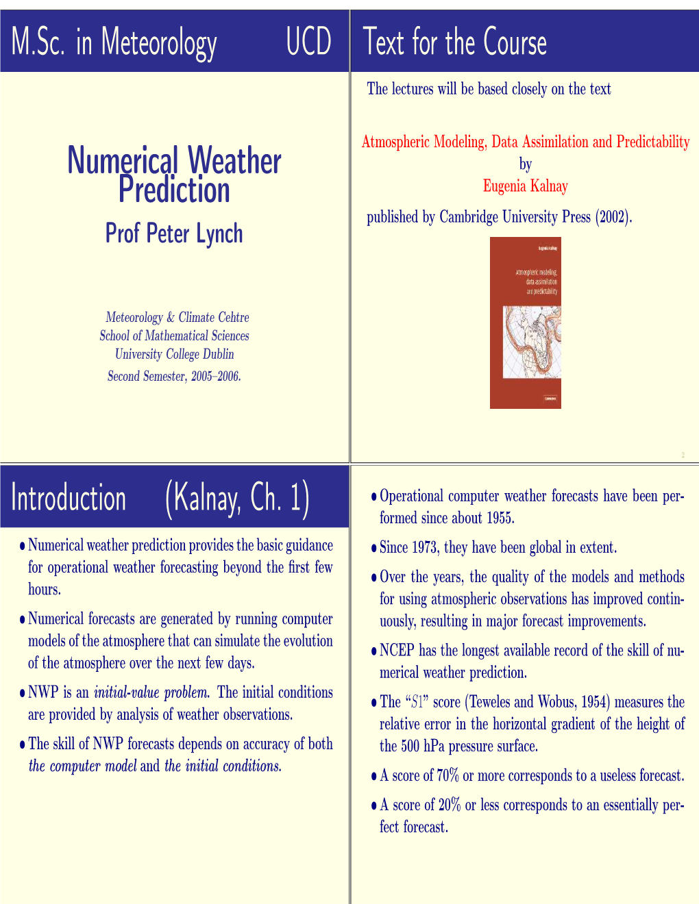 M.Sc. in Meteorology UCD Numerical Weather Prediction Text for The